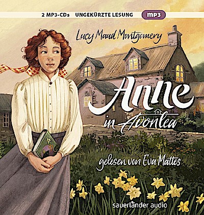 Anne auf Green Gables 2 - Anne in Avonlea (Lesung) (2 mp3)