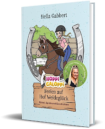 Hoppi Galoppi : Willkommen auf dem Reiterhof