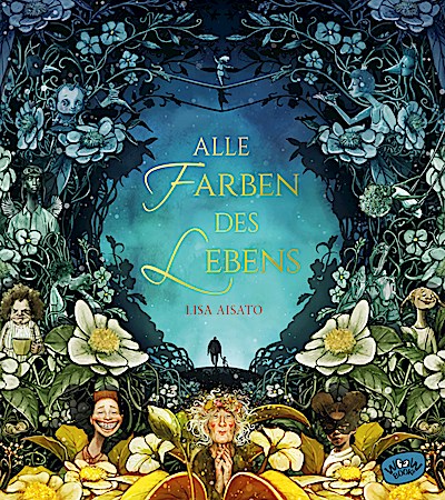 Alle Farben des Lebens