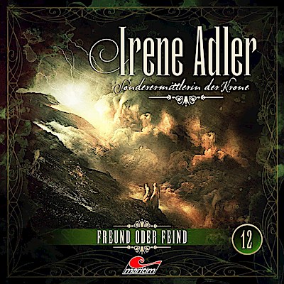 Irene Adler 12: Freund oder Feind