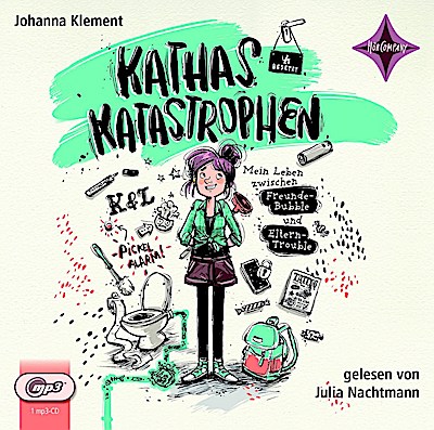 Kathas Katastrophen – ... uund Eltern-Trouble (mp3)