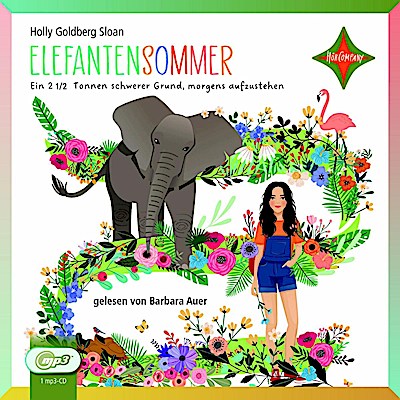 Elefantensommer - Ein 2 1/2 Tonnen schwerer Grund... (mp3)
