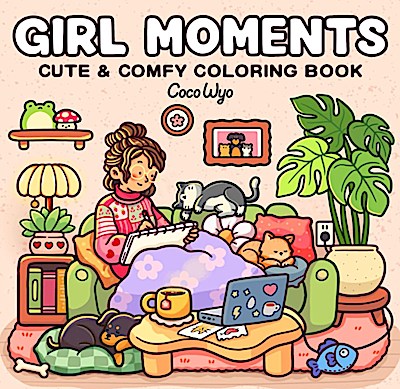 Girl Moments - Niedliches & cozy Malbuch