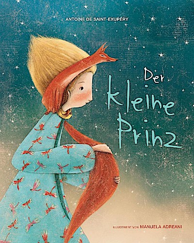 Der kleine Prinz (Bilderbuch)