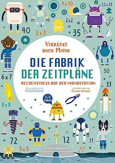 Die Fabrik der Zeitpläne. Rechenstress auf der Mondstation
